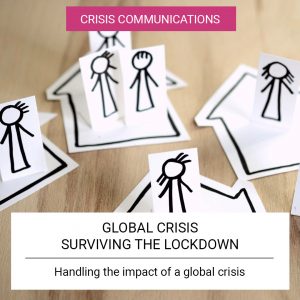 Global Crisis Surviving the Lockdown