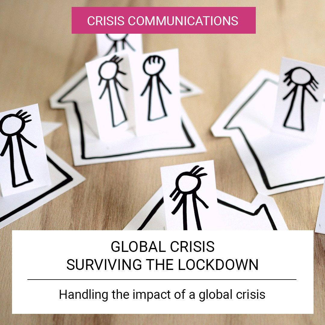 Global Crisis Surviving the Lockdown