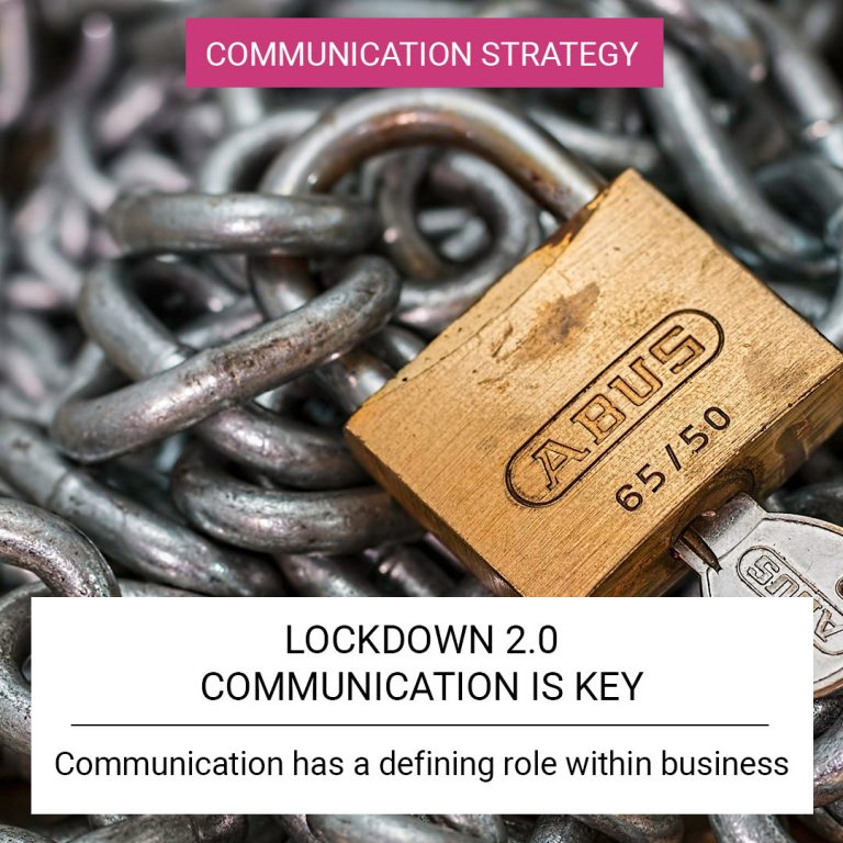 Lockdown 2.0 - Communication is Key