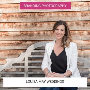 Louisa May Weddings | Branding Photography